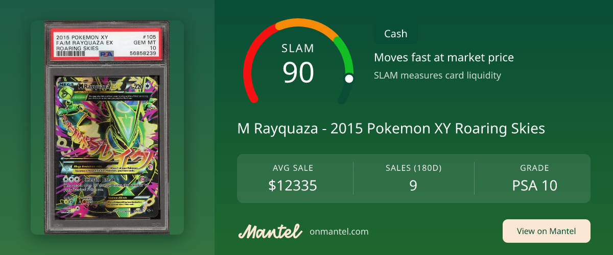 M Rayquaza - 2015 Pokemon XY Roaring Skies SLAM Score - PSA 10 - Mantel